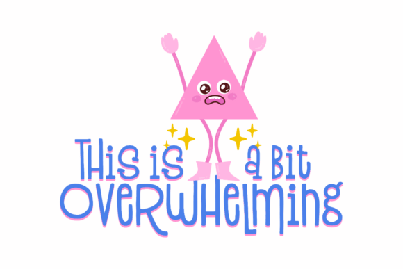 A Bit Overwhelming, Kawaii Triangle