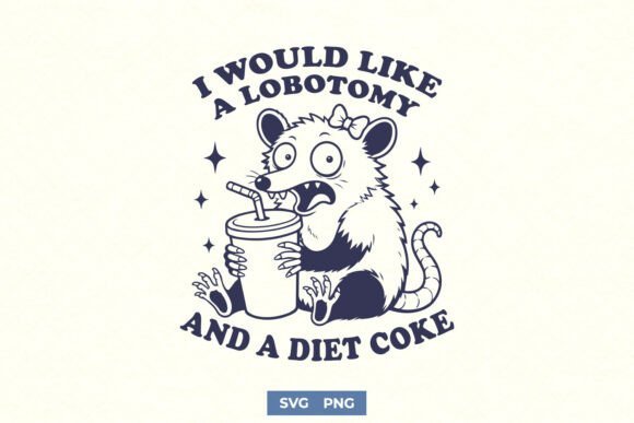I Would Like a Lobotomy and a Diet Coke